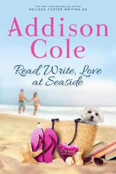 Read, Write, Love at Seaside - Book #1 of the Sweet with Heat: Seaside Summers