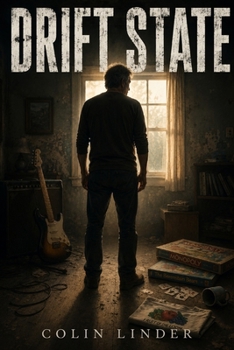 The Coherence Files: Book One: Drift State