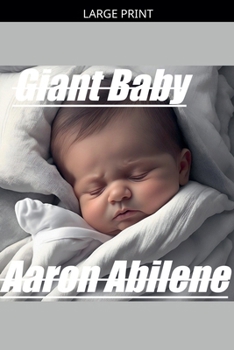 Paperback Giant Baby [Large Print] Book