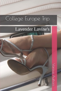 College Europe Trip: Lavender Lavine's