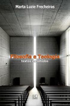 Paperback Filosofia e teologia: textos escolhidos [Portuguese] Book