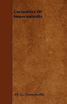 Paperback Curiosities Of Impecuniosity Book