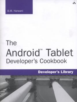 Paperback The Android Tablet Developer's Cookbook Book