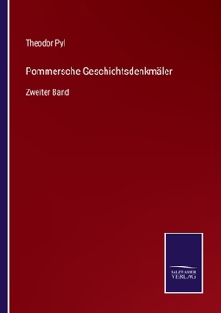 Paperback Pommersche Geschichtsdenkmäler: Zweiter Band [German] Book