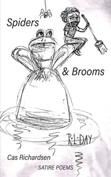 Paperback Spiders And Brooms: Satire Poems Book