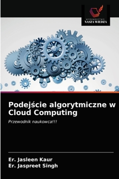 Paperback Podej&#347;cie algorytmiczne w Cloud Computing [Polish] Book