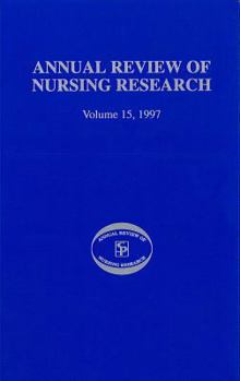 Hardcover Annual Review of Nursing Research, Volume 15, 1997 Book