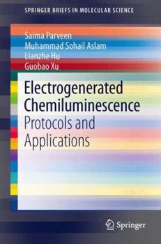 Paperback Electrogenerated Chemiluminescence: Protocols and Applications Book