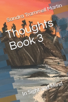 Paperback Thoughts Book 3: In Sight and Mind Book