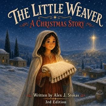 Paperback The Little Weaver: A Christmas Story Book