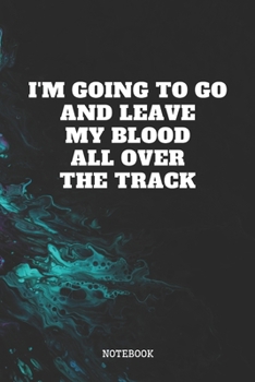 Paperback Notebook: My Track and Field Sport and Running Training Planner / Organizer / Lined Notebook (6" x 9") Book