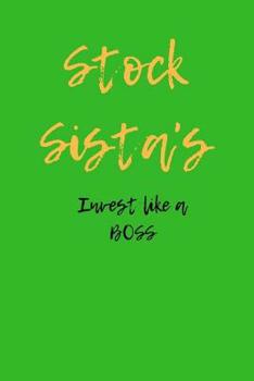 Paperback Stock Sista's Invest like a BOSS Book