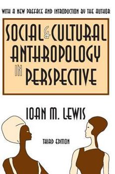 Paperback Social and Cultural Anthropology in Perspective: Their Relevance in the Modern World Book