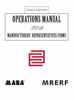 Paperback Operations Manual for Manufacturers' Representatives FirmsThird Edition Book