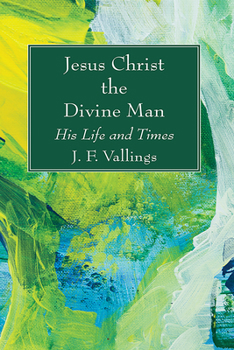 Paperback Jesus Christ the Divine Man Book