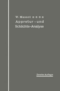 Paperback Anleitung Zur Qualitativen Appretur- Und Schlichte-Analyse [German] Book