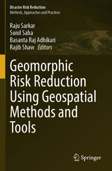 Paperback Geomorphic Risk Reduction Using Geospatial Methods and Tools Book