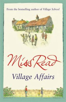 Village Affairs - Book #13 of the Fairacre