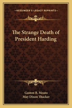 The Strange Death of President Harding