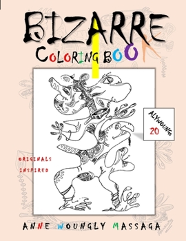 Paperback Bizarre: Coloring Book: Abstract Shapes, Wondrous Figures, and Artistic Shadows. Book