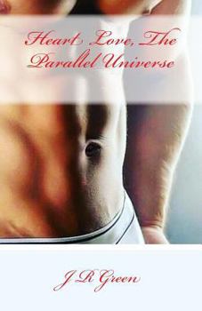 Paperback Heart Love: The Parallel Universe Book
