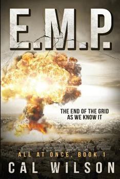 Paperback E.M.P.: The End Of The Grid As We Know It Book