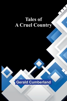 Paperback Tales of a Cruel Country Book