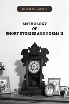 Paperback Anthology of Short Stories and Poems II Book