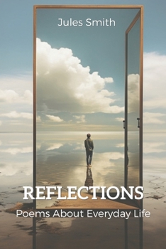 Paperback Reflections: Poems About Everyday Life Book