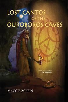 Paperback Lost Cantos of the Orobouros Caves Book