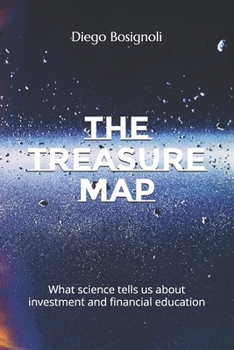 Paperback The Treasure Map: And the Stock Market Matrix Code Book