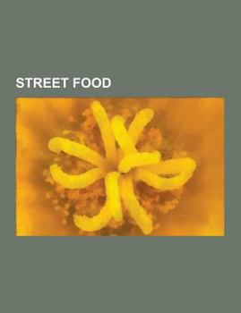 Street Food: French Fries, Enchilada, Poutine, Hamburger, Sandwich, Taco, Tamale, Dim Sum, Falafel, Hot Dog, Laksa, Doner Kebab, PR