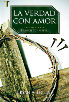 Paperback La Verdad Con Amor [Spanish] Book