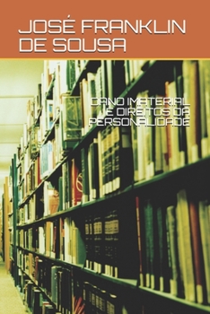 Paperback DANO IMATERIAL E DIREITOS DA PERSONALIDADE (Portuguese Edition) [Portuguese] Book