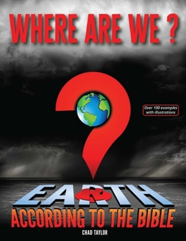 Paperback Where Are We?: Earth according to the Bible Book
