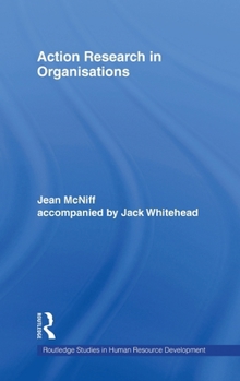 Hardcover Action Research in Organisations Book