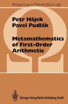 Paperback Metamathematics of First Order Arithmetic Book