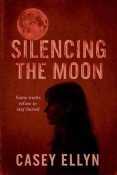 Paperback Silencing The Moon Book