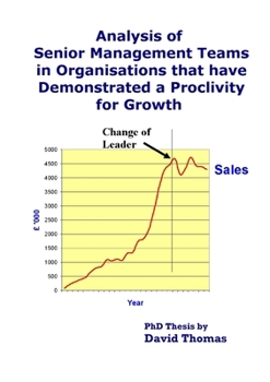 Paperback Analysis of Senior Management Teams that have Demonstrated a Proclivity for Growth Book