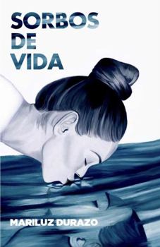 Paperback Sorbos de vida (Spanish Edition) [Spanish] Book