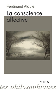 Paperback La Conscience Affective [French] Book