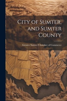 Paperback City of Sumter, and Sumter County Book