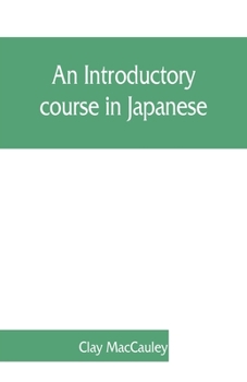 Paperback An introductory course in Japanese Book