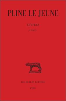 Paperback Pline Le Jeune, Lettres: Livre X [French] Book