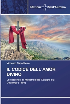 Paperback Il codice dell'Amor Divino [Italian] Book