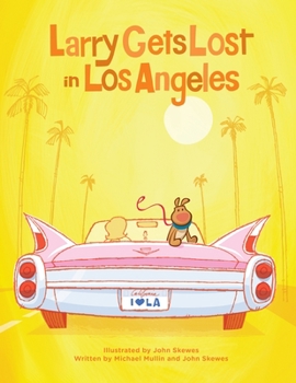 Hardcover Larry Gets Lost in Los Angeles Book