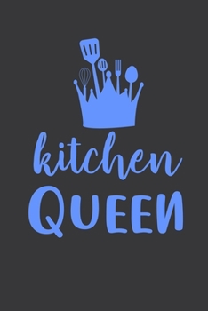Paperback Kitchen Queen: 100 Pages 6'' x 9'' Lined Writing Paper - Best Gift For Cooking Lover Book