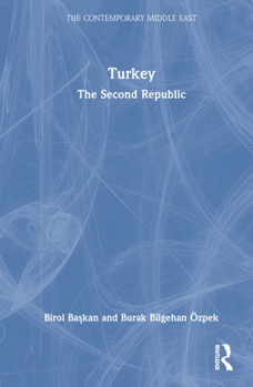 Hardcover Turkey: The Second Republic Book