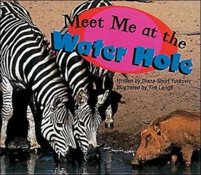 Paperback Meet Me at the Water Hole: Set B Fluent Guided Readers (Storyteller Night Crickets) Book