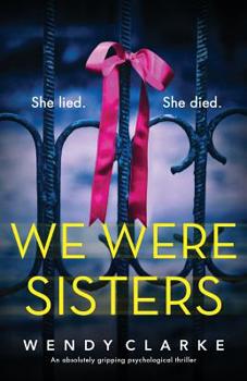 Paperback We Were Sisters: An absolutely gripping psychological thriller Book